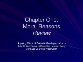 Chapter One: Moral Reasons Review