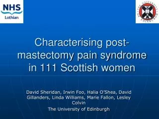 Characterising post-mastectomy pain syndrome in 111 Scottish women