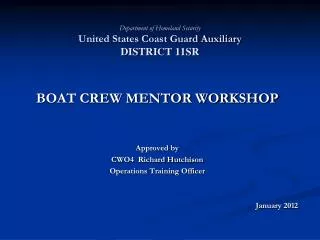 Department of Homeland Security United States Coast Guard Auxiliary DISTRICT 11SR