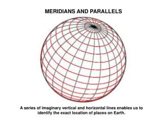 MERIDIANS AND PARALLELS