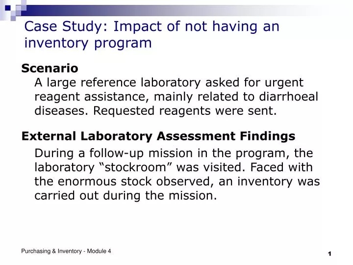 case study impact of not having an inventory program