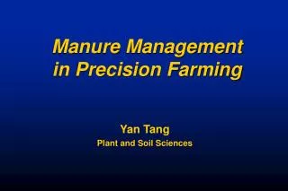 Manure Management in Precision Farming