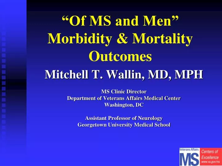 of ms and men morbidity mortality outcomes