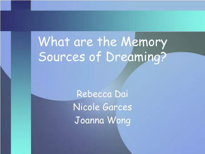 what are the memory sources of dreaming