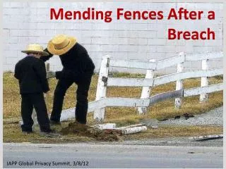 Mending Fences After a Breach