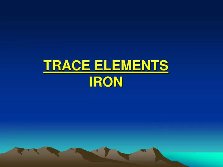 trace elements iron