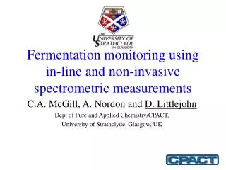 Fermentation monitoring using in-line and non-invasive spectrometric measurements