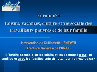 Forum n°4 Loisirs, vacances, culture et vie sociale des travailleurs pauvres et de leur famille