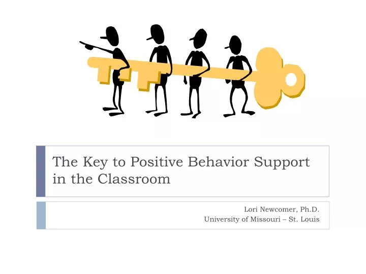 the key to positive behavior support in the classroom