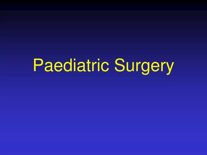 paediatric surgery
