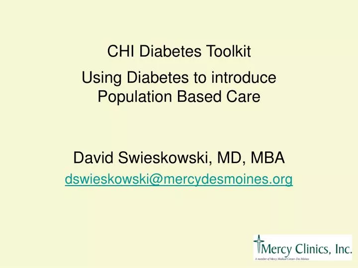 chi diabetes toolkit using diabetes to introduce population based care