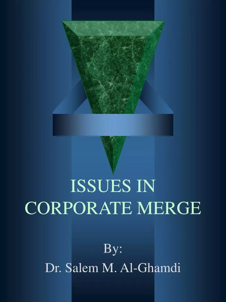 issues in corporate merge