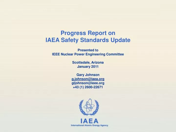progress report on iaea safety standards update