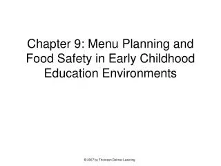 Chapter 9: Menu Planning and Food Safety in Early Childhood Education Environments