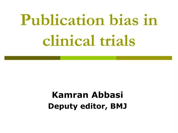 publication bias in clinical trials