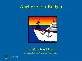 Anchor Your Budget