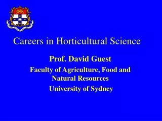 Careers in Horticultural Science