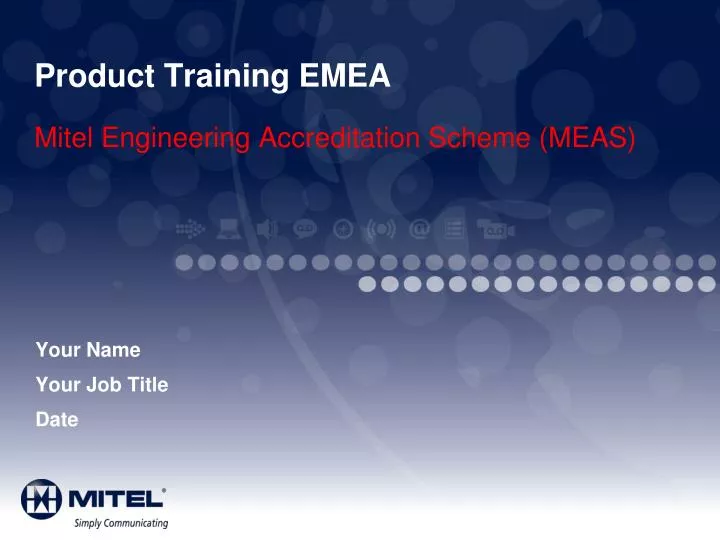 product training emea mitel engineering accreditation scheme meas