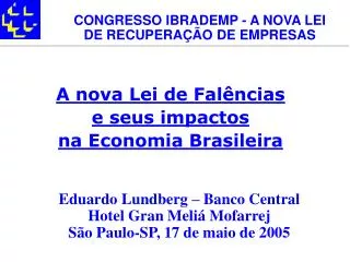 A nova Lei de Falências e seus impactos na Economia Brasileira