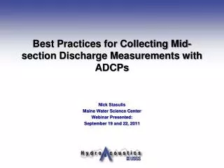 Best Practices for Collecting Mid-section Discharge Measurements with ADCPs