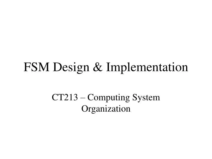 fsm design implementation