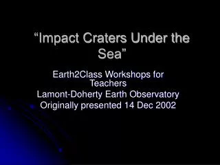 “Impact Craters Under the Sea”