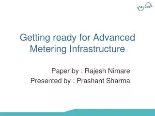 Getting ready for Advanced Metering Infrastructure