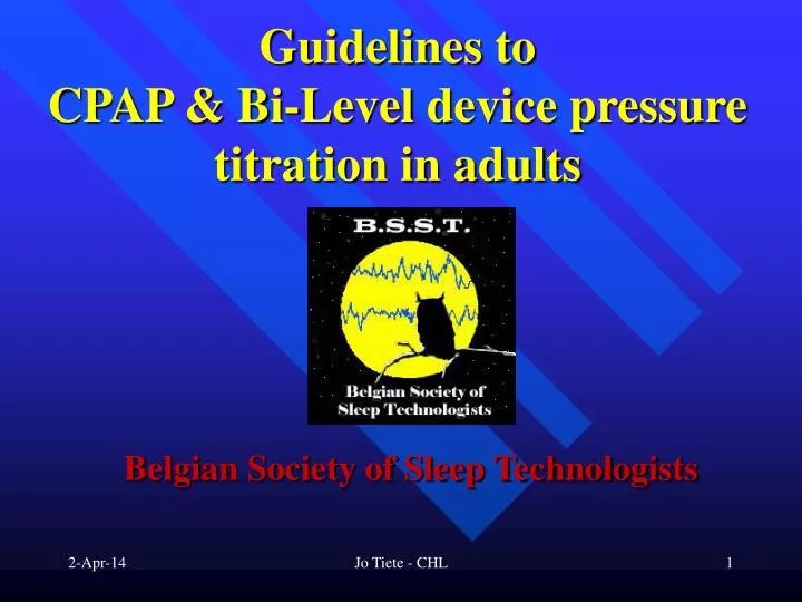 guidelines to cpap bi level device pressure titration in adults