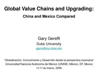 Global Value Chains and Upgrading: China and Mexico Compared