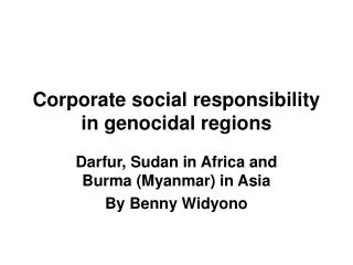 Corporate social responsibility in genocidal regions