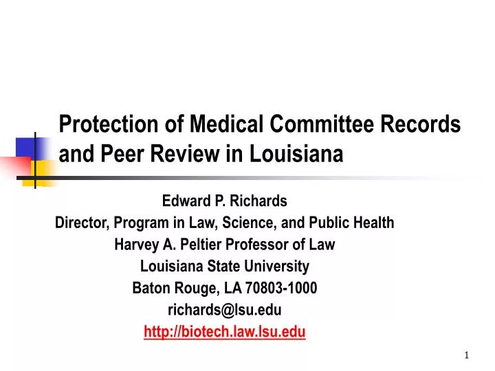 protection of medical committee records and peer review in louisiana