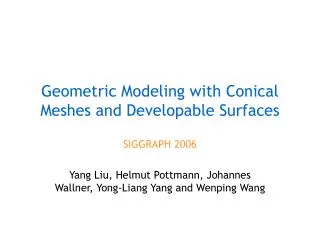 Geometric Modeling with Conical Meshes and Developable Surfaces