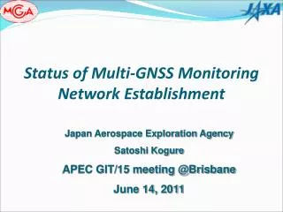 Status of Multi-GNSS Monitoring Network Establishment