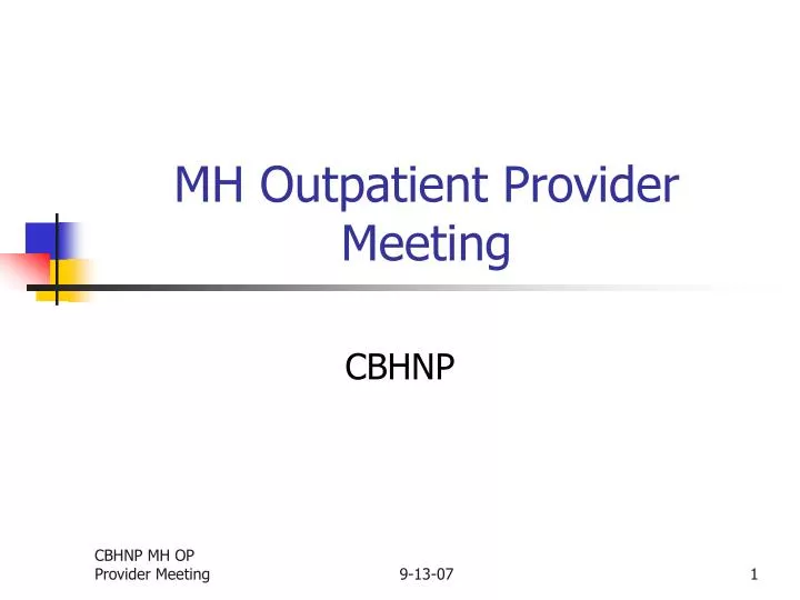 mh outpatient provider meeting
