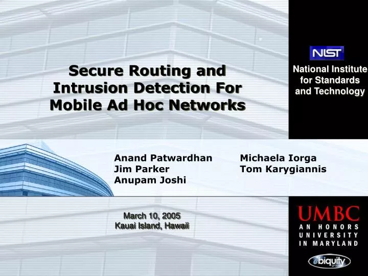 secure routing and intrusion detection for mobile ad hoc networks
