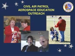 CIVIL AIR PATROL AEROSPACE EDUCATION OUTREACH