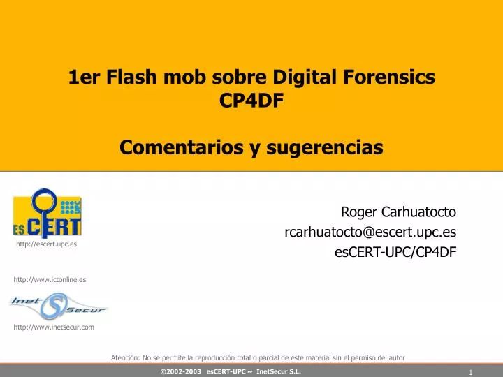 1er flash mob sobre digital forensics cp4df comentarios y sugerencias