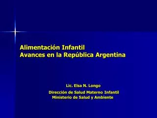 Alimentación Infantil Avances en la República Argentina