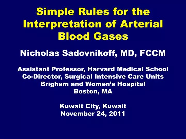 simple rules for the interpretation of arterial blood gases