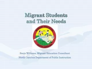Migrant Students and Their Needs