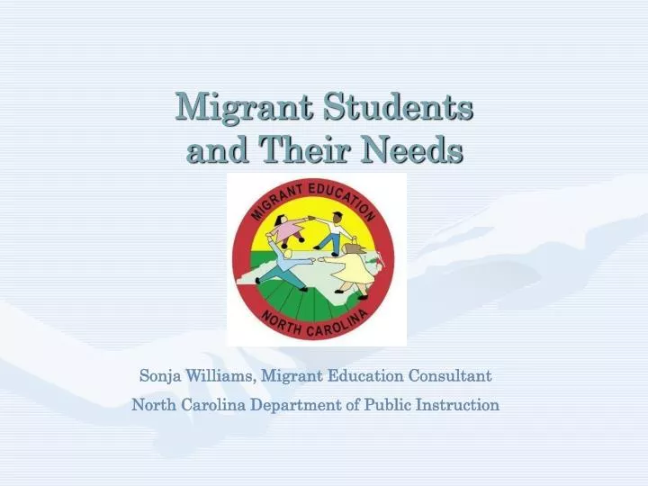 migrant students and their needs