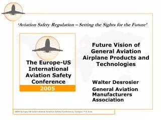 Future Vision of General Aviation Airplane Products and Technologies