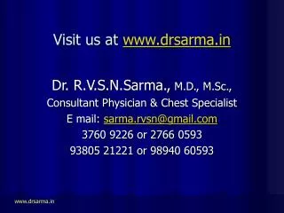 Visit us at www.drsarma.in