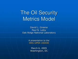 The Oil Security Metrics Model