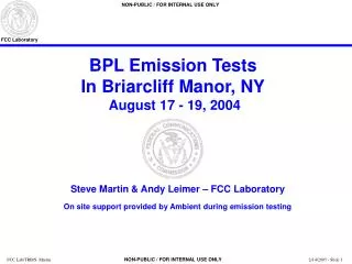 BPL Emission Tests In Briarcliff Manor, NY August 17 - 19, 2004