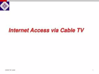 Internet Access via Cable TV