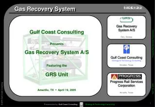 Gas Recovery System A/S Oslo, Norway