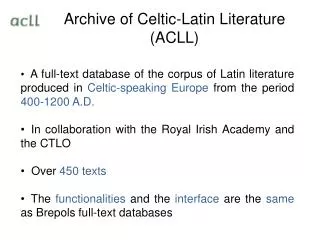 Archive of Celtic-Latin Literature ( ACLL )