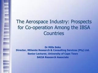 The Aerospace Industry: Prospects for Co-operation Among the IBSA Countries
