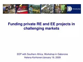 Funding private RE and EE projects in challenging markets